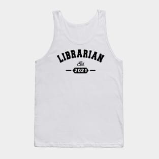 Librarian Est. 2021 Tank Top